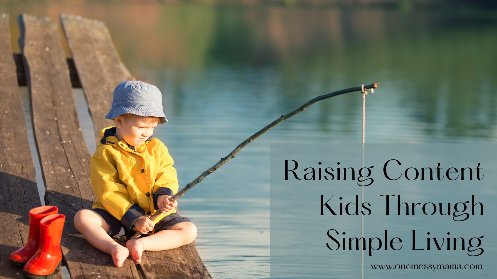 Raising Content Kids Through Simple Living